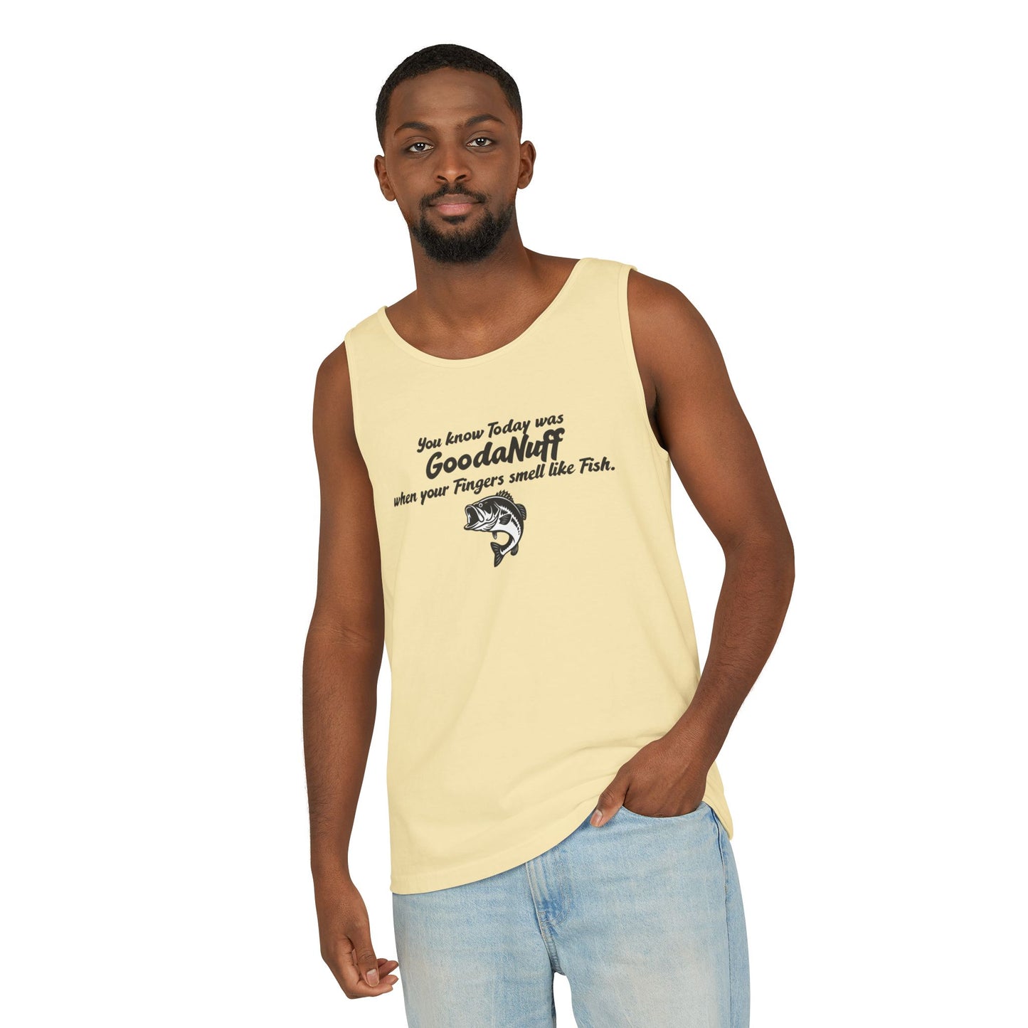 You know Today was GoodaNuff when your Fingers smell like Fish. Men's Lightweight Tank Top