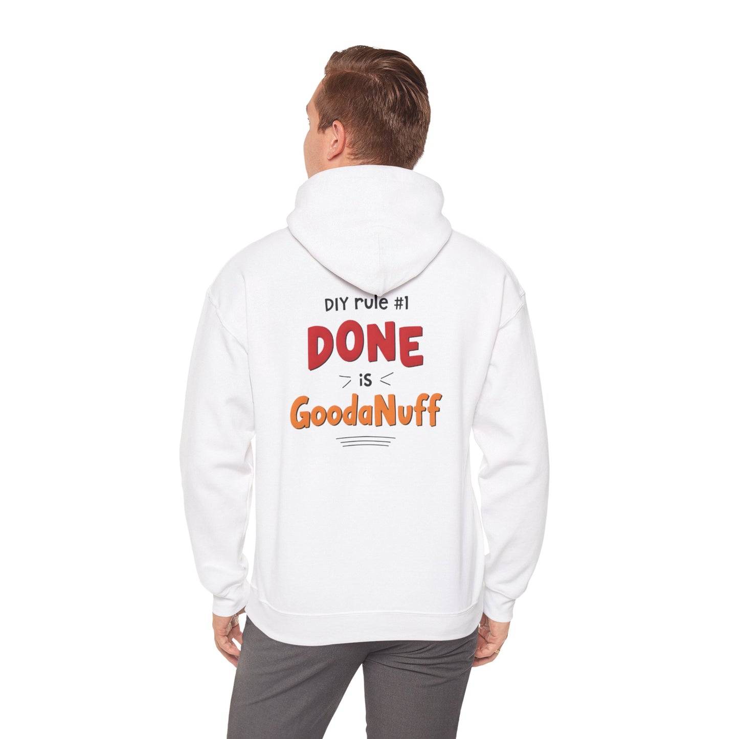 DIY rule #1 Done is GoodaNuff Unisex Hoodie