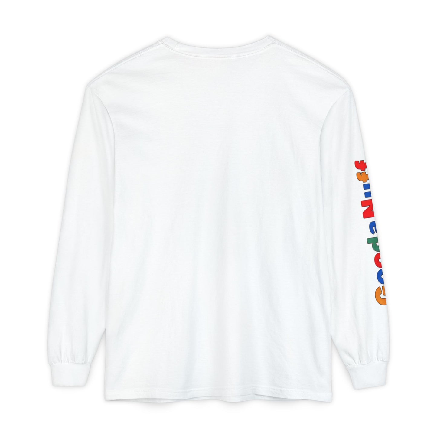 Trying my Best & Thats GoodaNuff Unisex Long Sleeve Tee