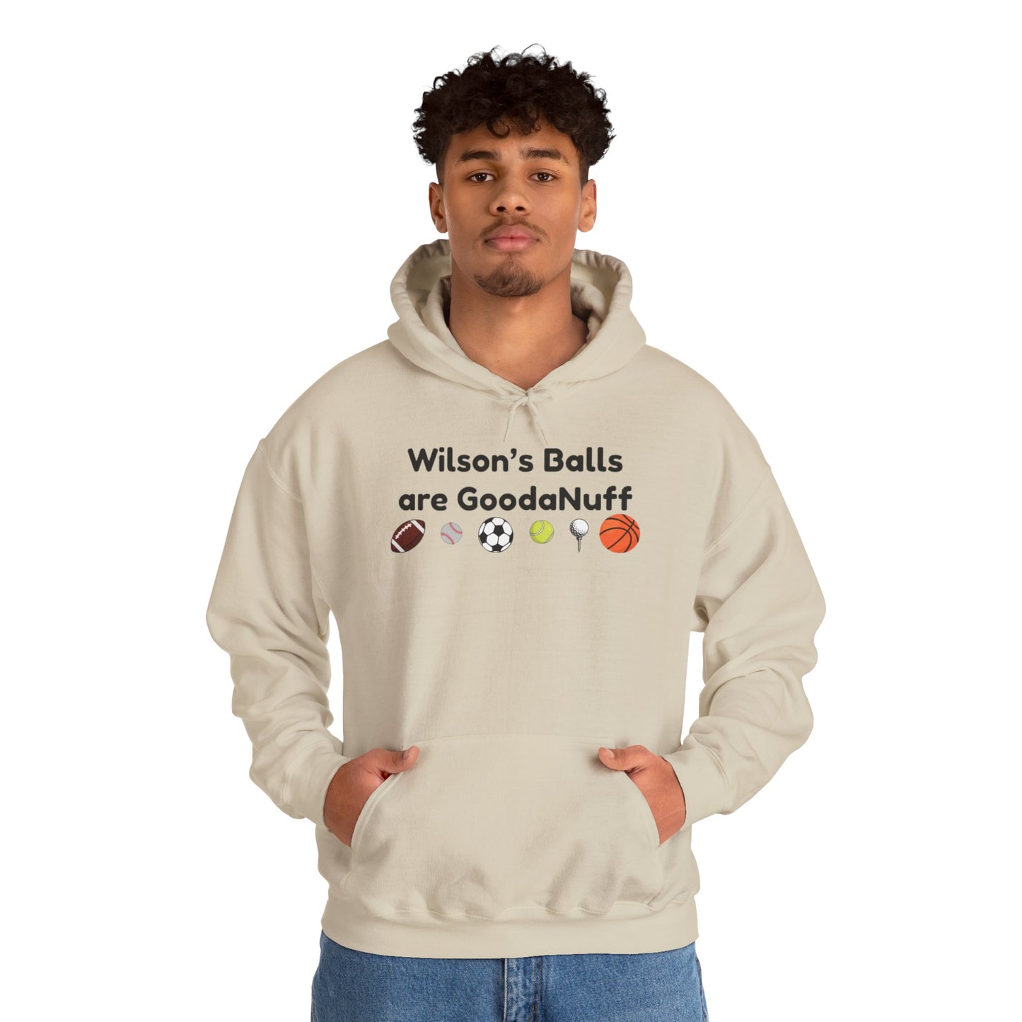 Wilson’s Balls Are GoodaNuff Hoodie