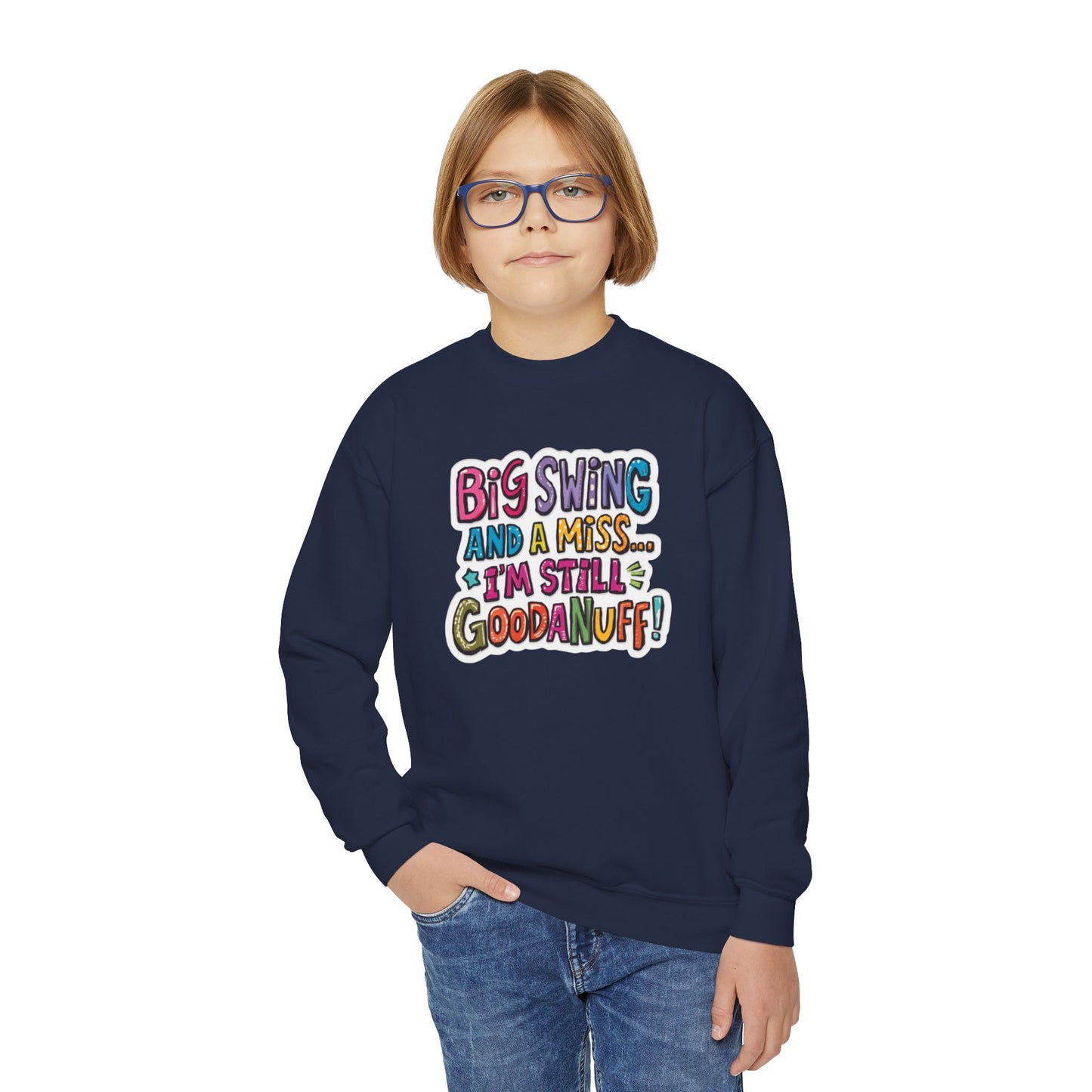 Big Swing and a Miss... I'm Still GoodaNuff Unisex Youth Hoodie