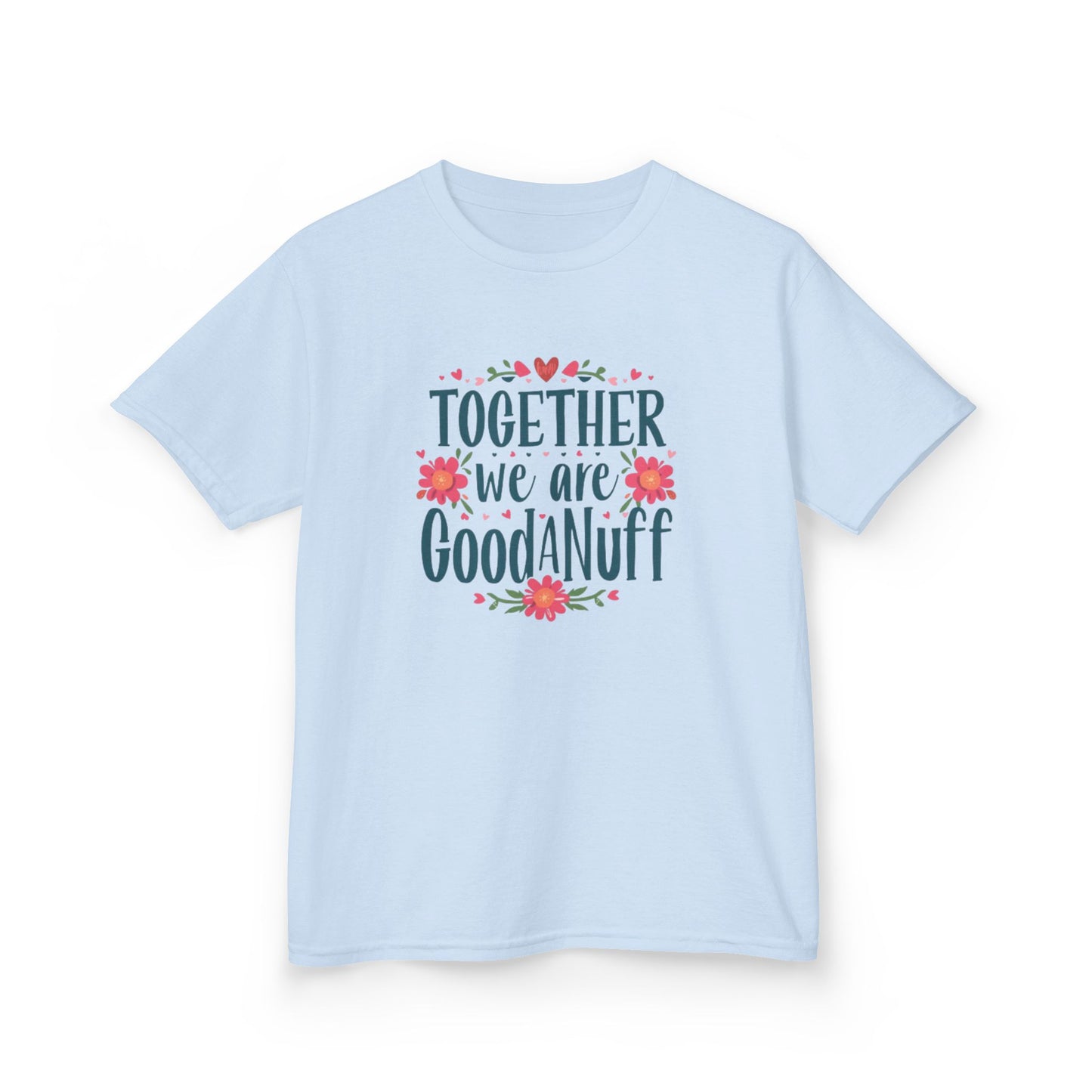 Together we are GoodaNuff Unisex Youth T-Shirt