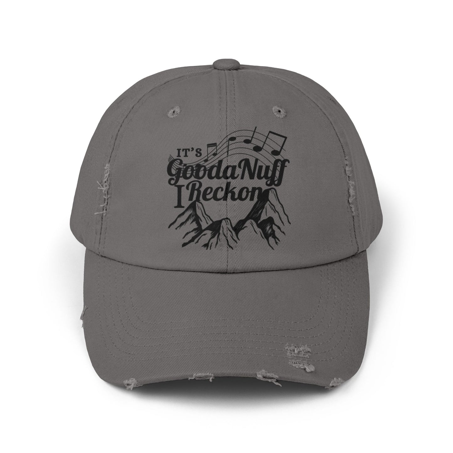 It's GoodaNuff I Reckon Distressed Baseball Cap
