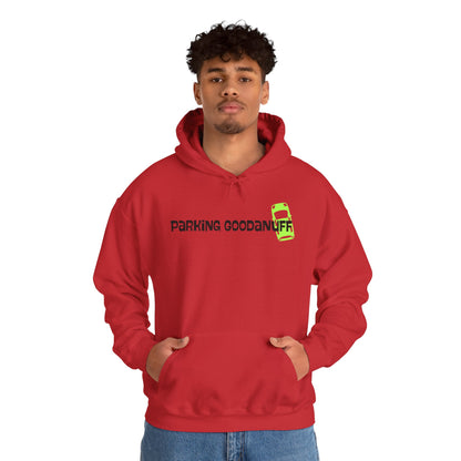 Parking…GoodaNuff Unisex Hoodie