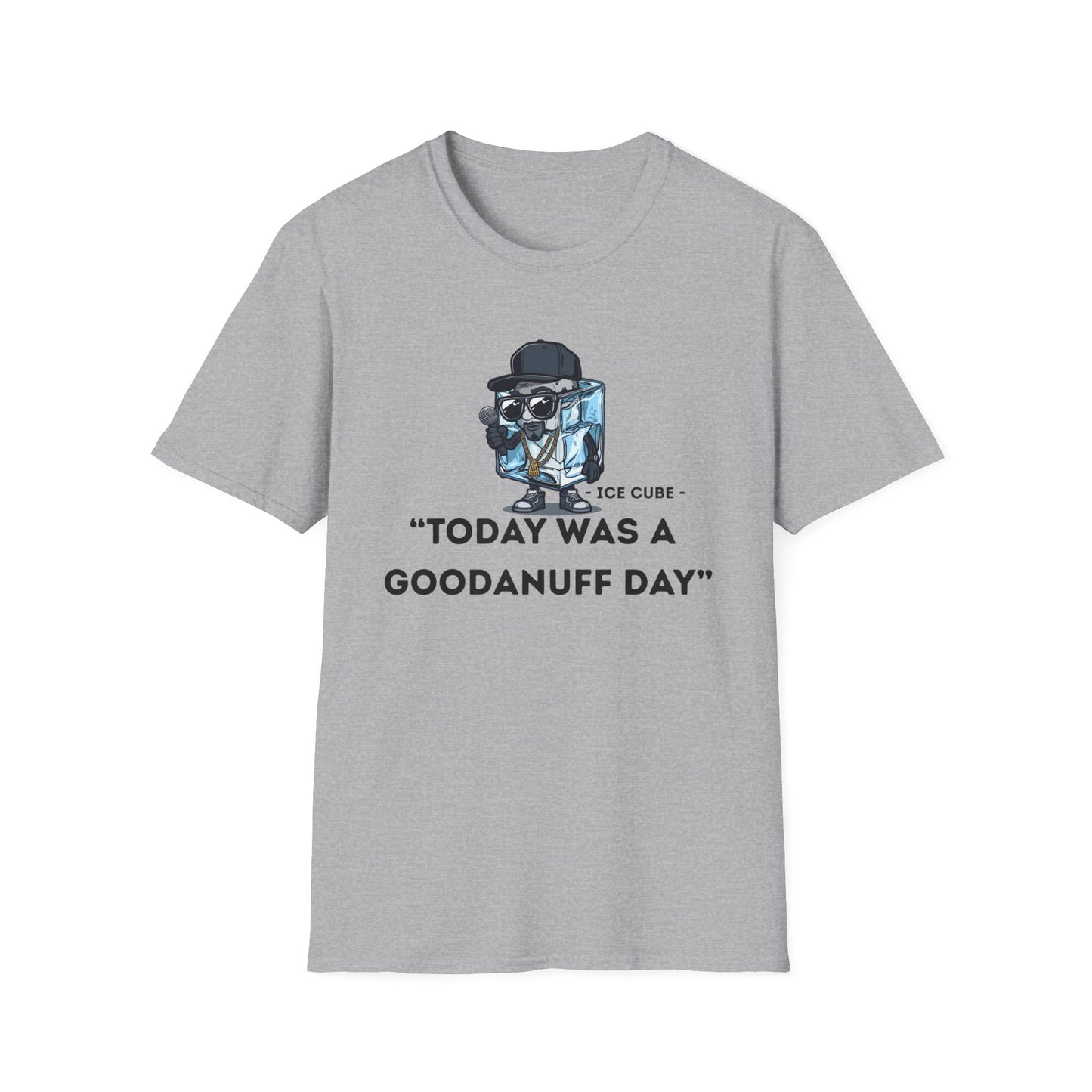 "Today was a GoodaNuff Day" Unisex Softstyle T-Shirt