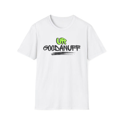 UR GoodaNuff Unisex Softstyle T-Shirt