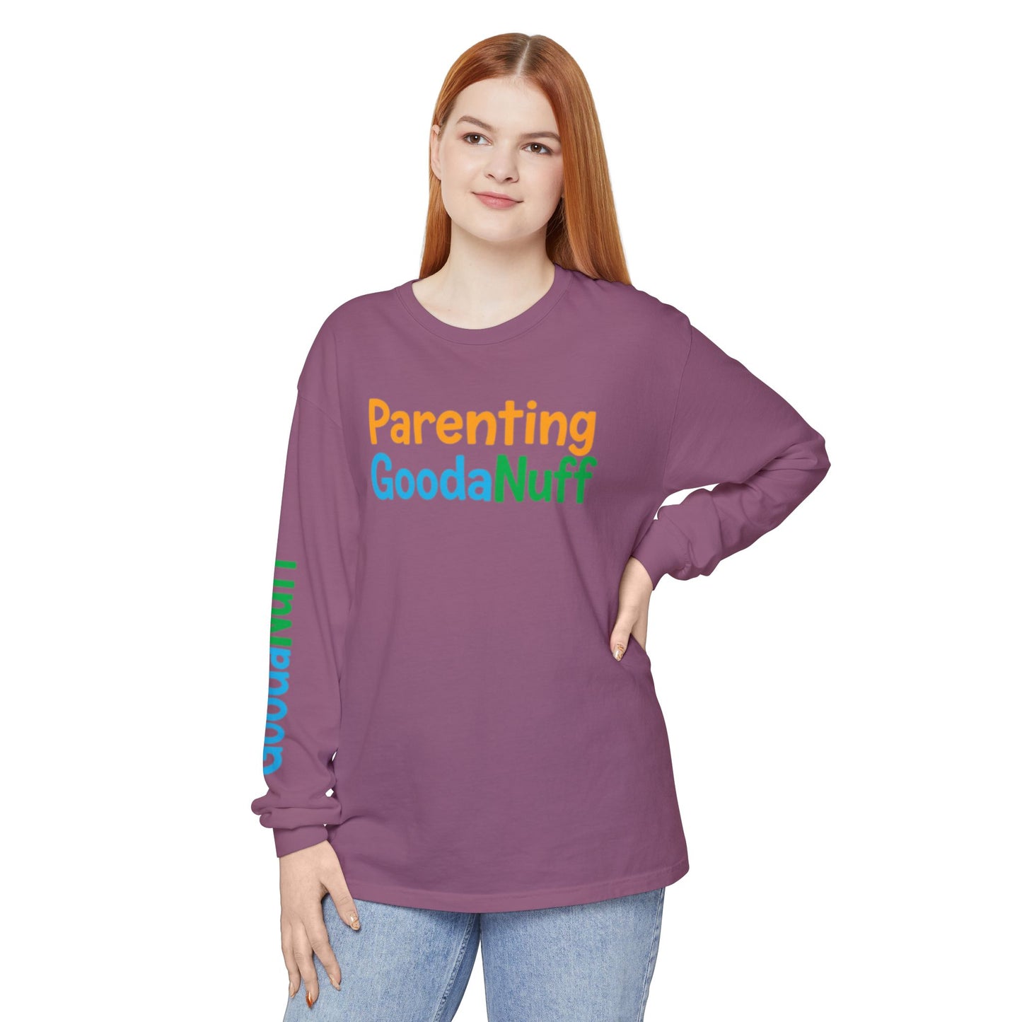 Parenting GoodaNuff Unisex Long Sleeve Tee