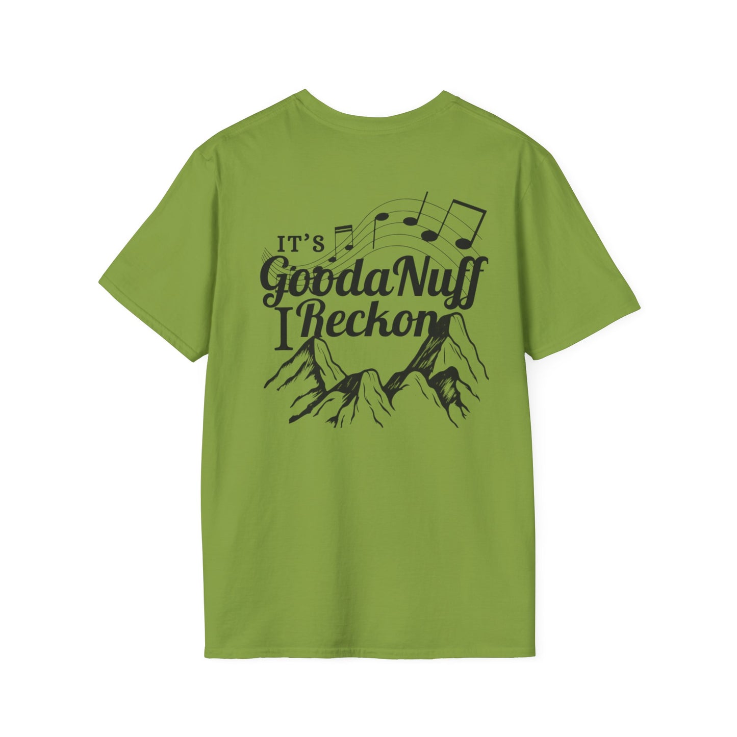 It's GoodaNuff I Reckon Unisex Softstyle T-Shirt