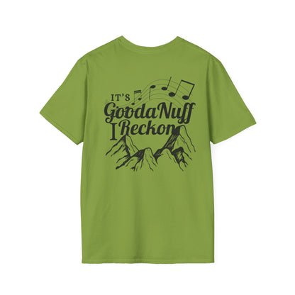 It's GoodaNuff I Reckon Unisex Softstyle T-Shirt