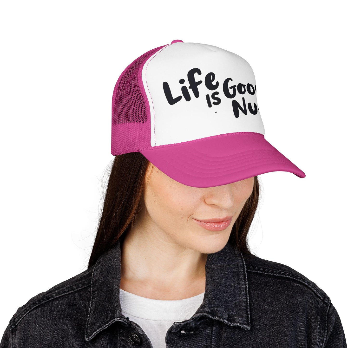 Life is GoodaNuff Trucker Hat