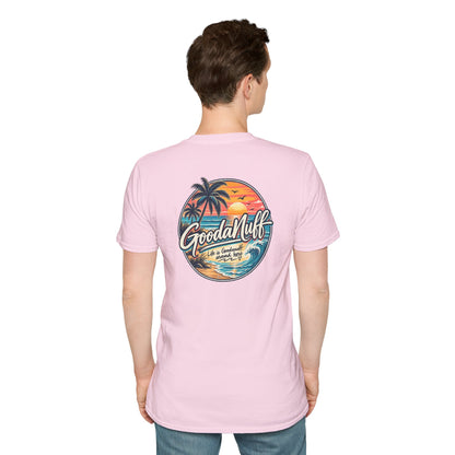 Life is GoodaNuff around here! Unisex Softstyle T-Shirt