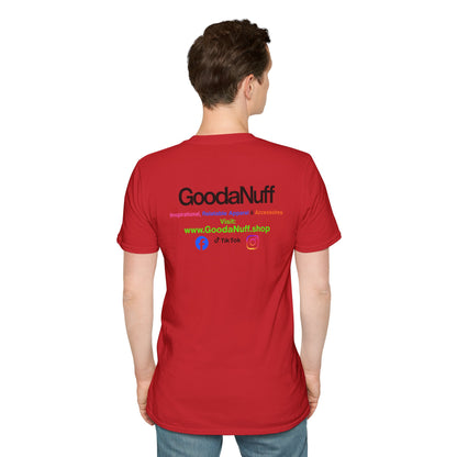 GoodaNuff Unisex Softstyle T-Shirt