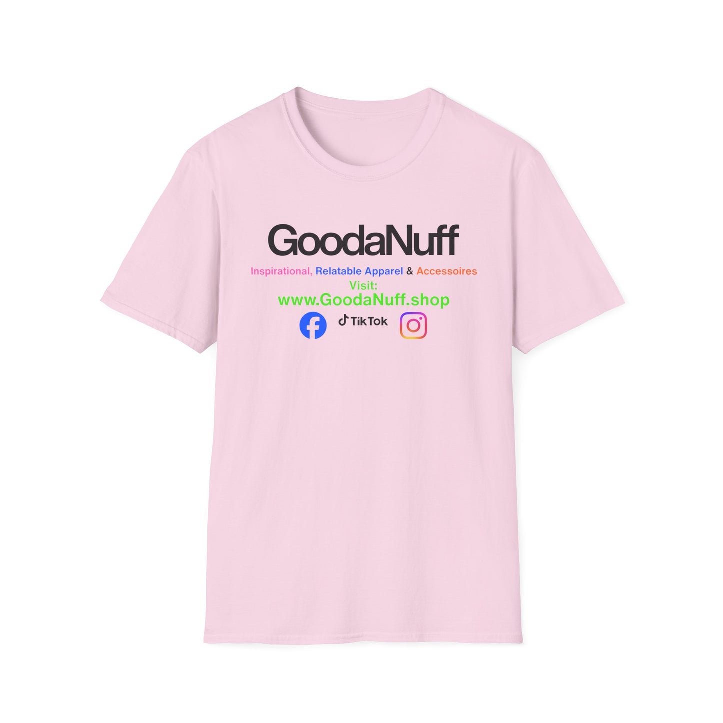 GoodaNuff Unisex Softstyle T-Shirt