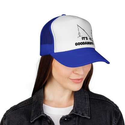 It's GoodaNuff Trucker Hat