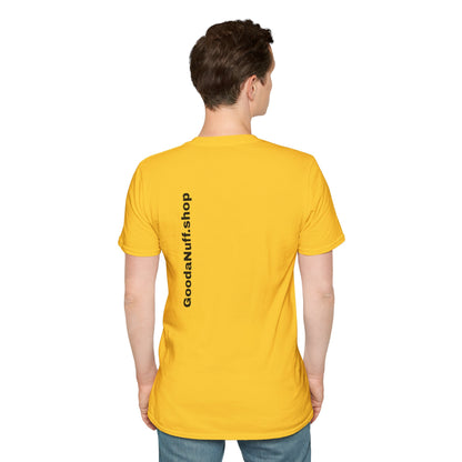 I AM Looking GoodaNuff Unisex Softstyle T-Shirt