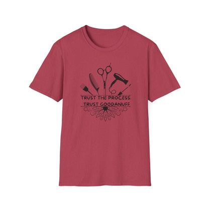 Trust the Process. Trust GoodaNuff Unisex Softstyle T-Shirt