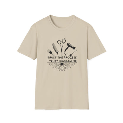 Trust the Process. Trust GoodaNuff Unisex Softstyle T-Shirt