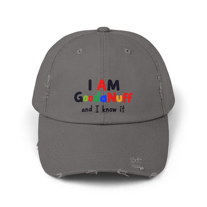 I Am GoodaNuff and I know it Distressed Baseball Cap