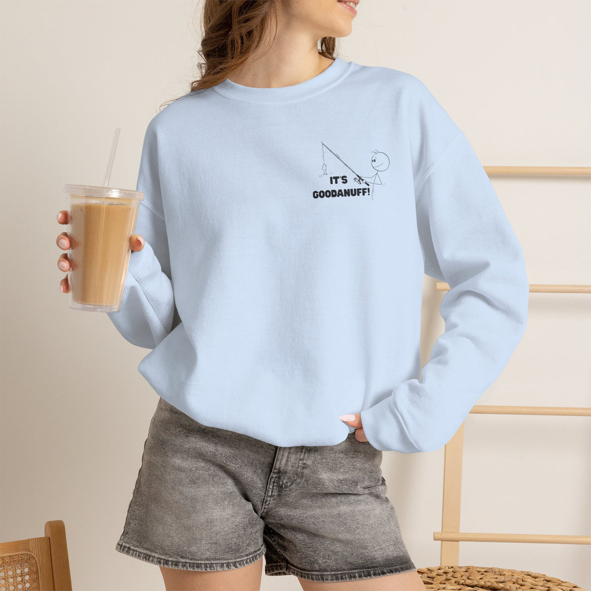 It's GoodaNuff Unisex Crewneck