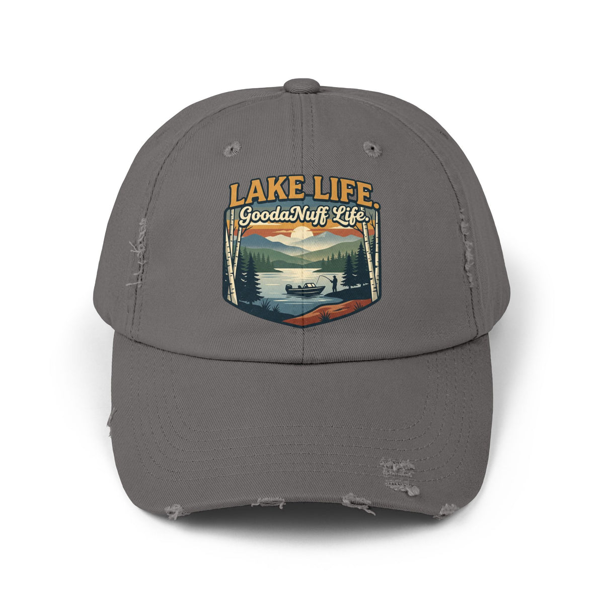 Lake Life. GoodaNuff Life. Distressed Baseball Cap