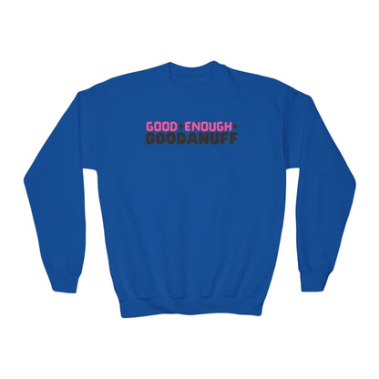 Good+Enough=GoodaNuff Unisex Youth Crewneck