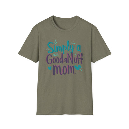 Simply a GoodaNuff Mom Unisex Softstyle T-Shirt