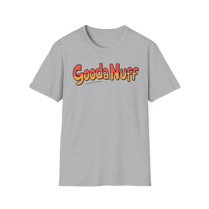 GoodaNuff Unisex Softstyle T-Shirt