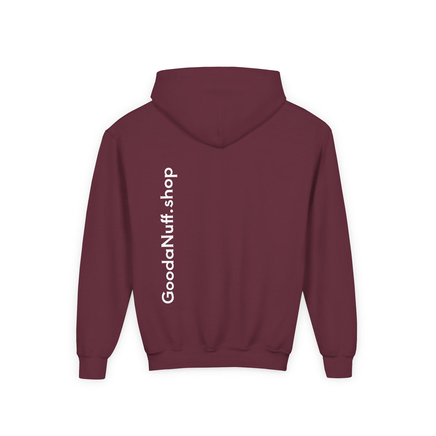 I Am Looking GoodaNuff…Literally Unisex Youth Hoodie