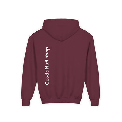 I Am Looking GoodaNuff…Literally Unisex Youth Hoodie