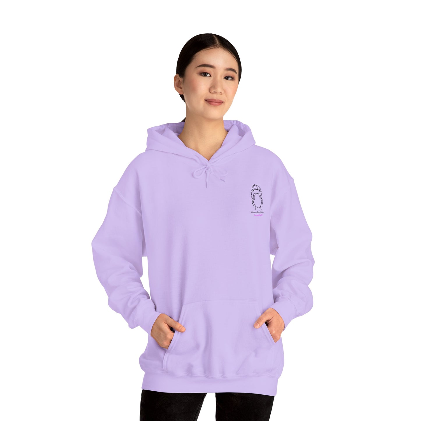 Messy Bun Mode: GoodaNuff Unisex Hoodie