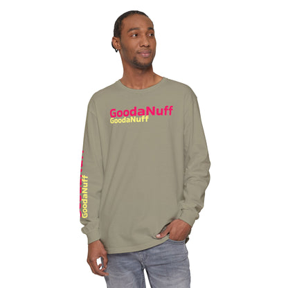 GoodaNuff Unisex Long Sleeve Tee