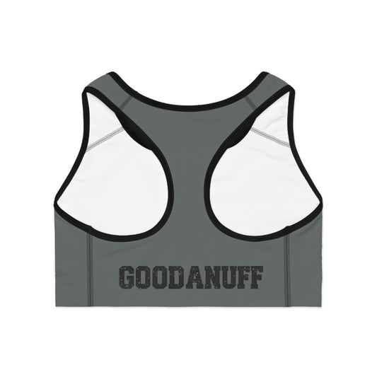 Your Best Is GoodaNuff Sports Bra