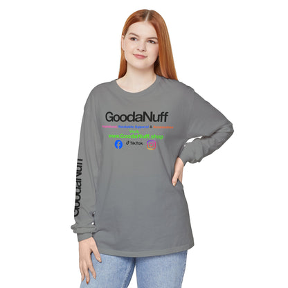 GoodaNuff Unisex Long Sleeve Tee