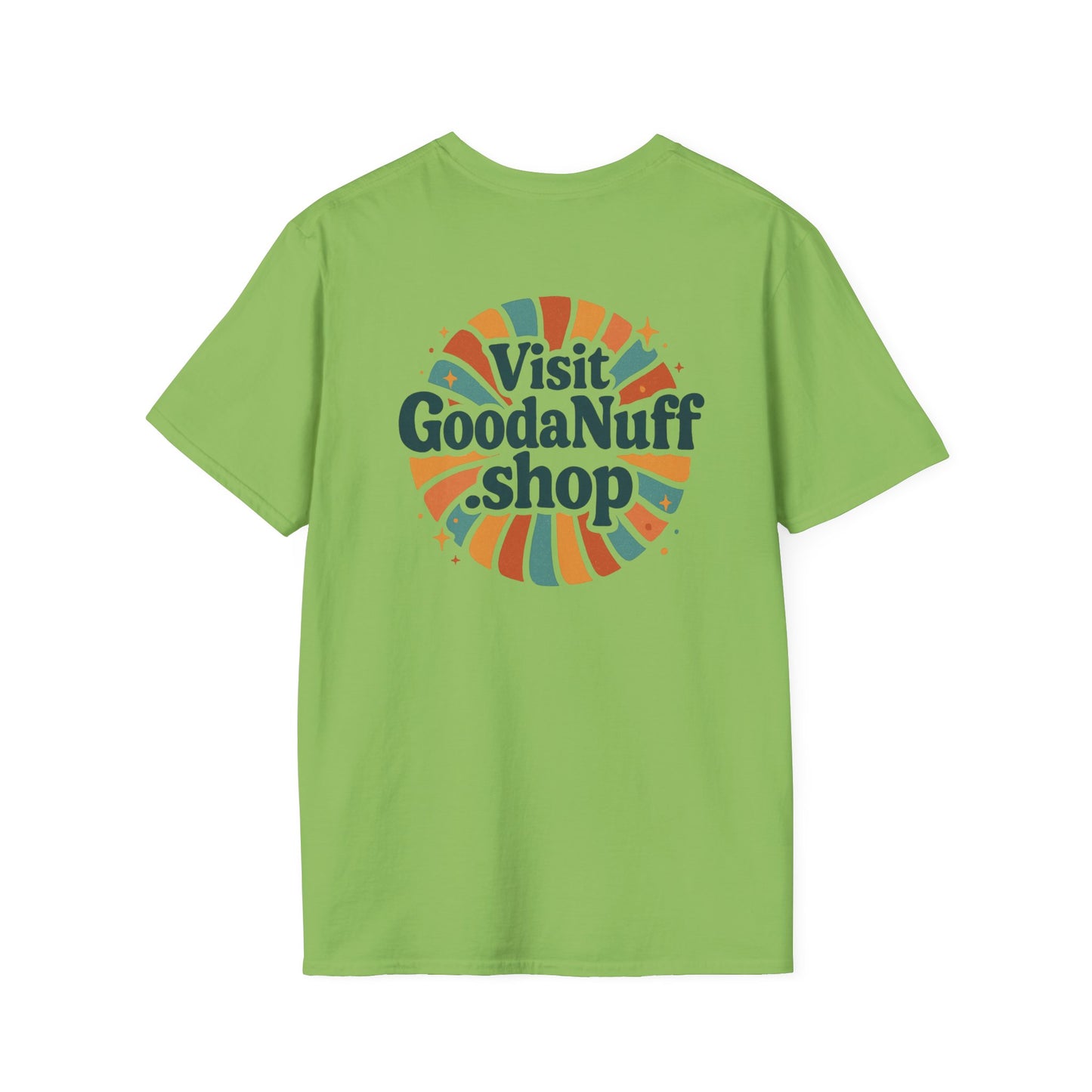 Visit GoodaNuff.shop Unisex Softstyle T-Shirt
