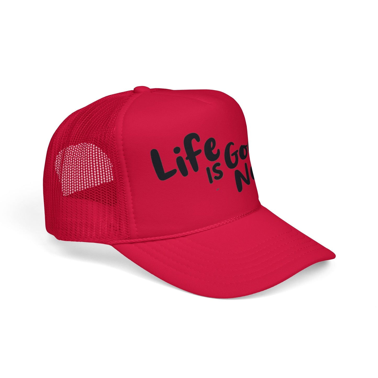 Life is GoodaNuff Trucker Hat