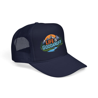 Life is GoodaNuff Trucker Hat