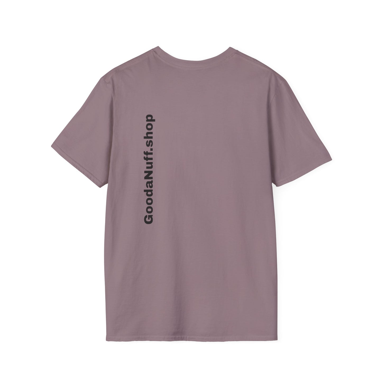I AM Looking GoodaNuff Unisex Softstyle T-Shirt
