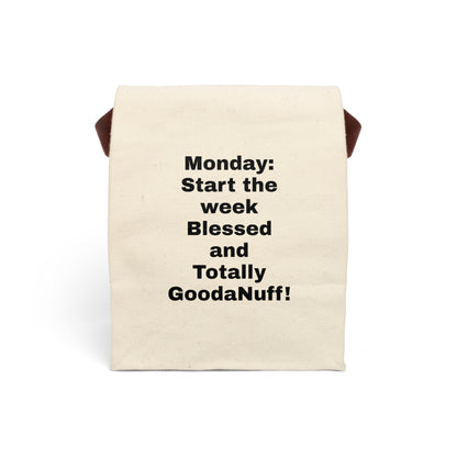 Monday: Start the week Blessed and Totally GoodaNuff Lunch/Snack Bag