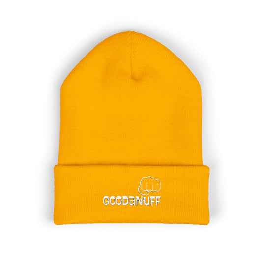 Your Best is...GoodaNuff Cuffed Beanie