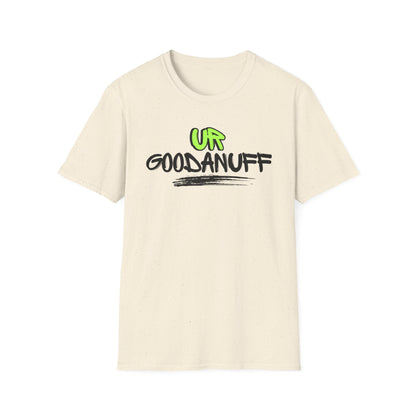 UR GoodaNuff Unisex Softstyle T-Shirt