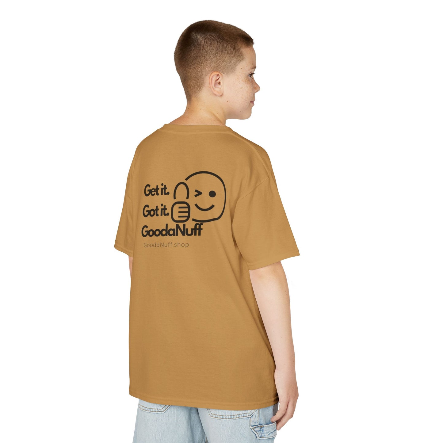 Get it. Got it. GoodaNuff Unisex Youth T-Shirt