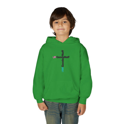I AM GoodaNuff. UR GoodaNuff Unisex Youth Hoodie