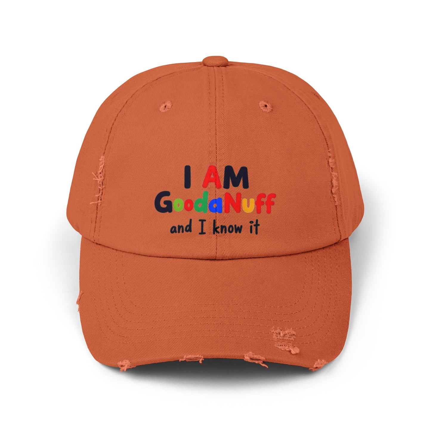 I Am GoodaNuff and I know it Distressed Baseball Cap