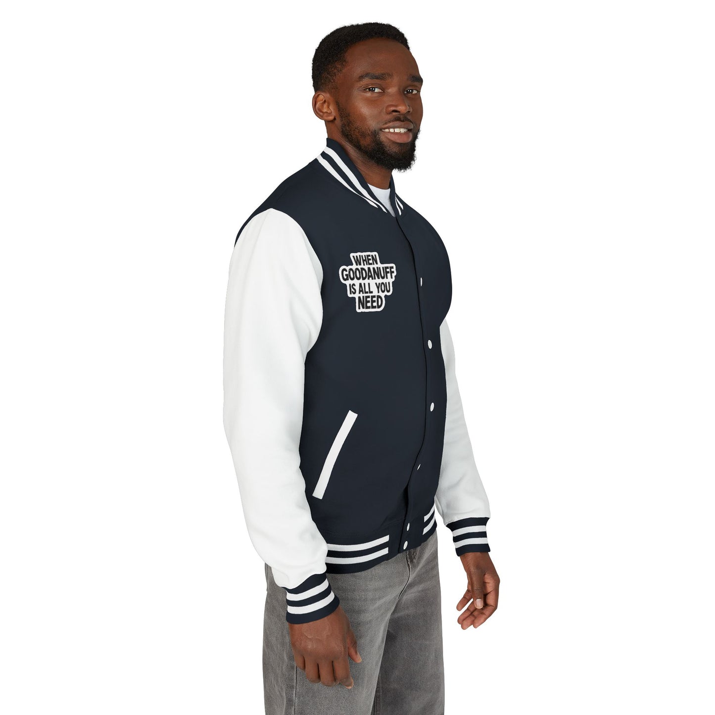 When GoodaNuff is all you Need Unisex Letterman Jacket