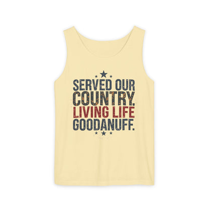 Served Our Country. Living Life GoodaNuff. Men's Lightweight Tank Top