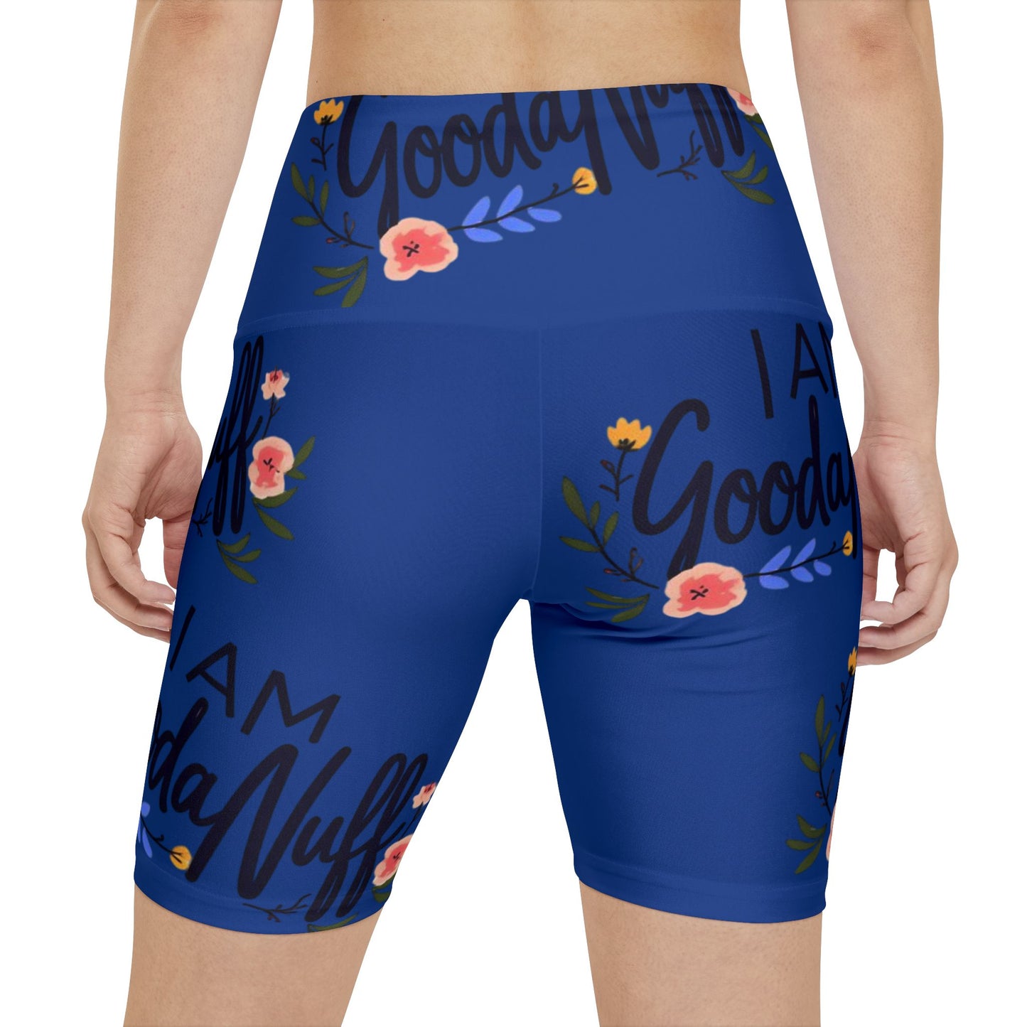 I AM GoodaNuff High Waist Biker Shorts