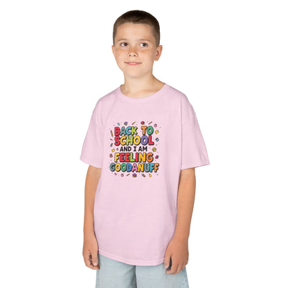 Back to School and I Am Feeling GoodaNuff Unisex Youth T-Shirt