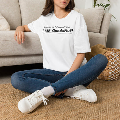 Remember to Tell yourself that...I AM GoodaNuff Unisex Softstyle T-Shirt