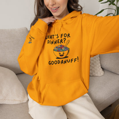 What's for Dinner? Cereal. GoodaNuff Unisex Hoodie