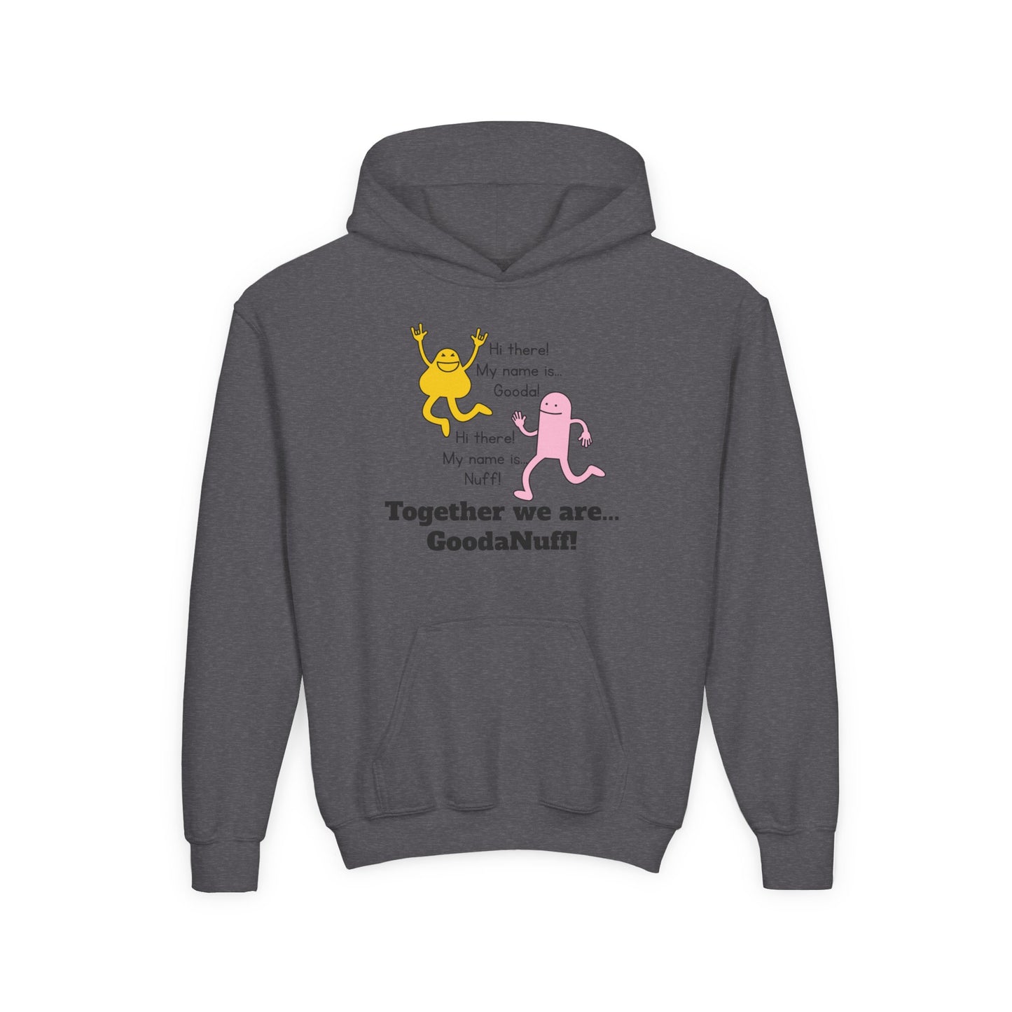 Gooda and Nuff Unisex Youth Hoodie